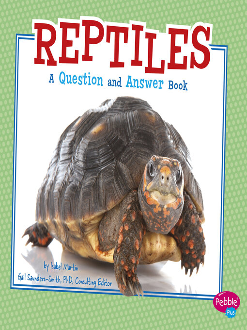 Title details for Reptiles by Gail Saunders-Smith - Available